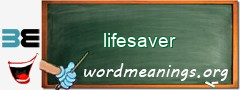 WordMeaning blackboard for lifesaver